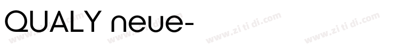 QUALY neue字体转换